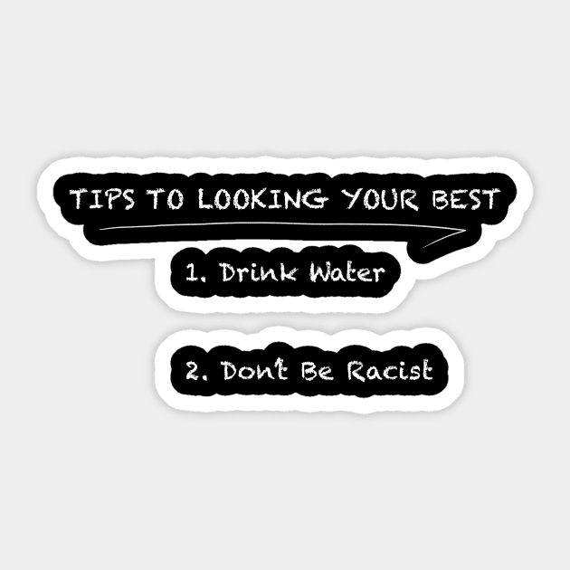 Tips To Looking Your Best Sticker by ArtOfJHammond